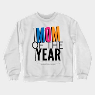 Simply MOM OF THE YEARS Typography - Mother's Day Crewneck Sweatshirt